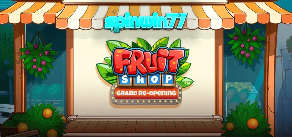 Tampilan visual slot Fruit Shop Grand Re-Opening dengan tema pasar buah yang cerah.